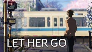 5 Centimeters per Second AMV | "Let Her Go" | DopplerDo