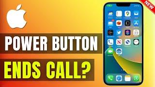 iPhone Power Button Ends Call? Here's How to Fix It!