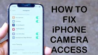 How To FIX Allow Camera Access Missing On iPhone! (2024)