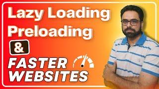 What is Lazy Loading and Preloading and How to Implement | Robin Mehta