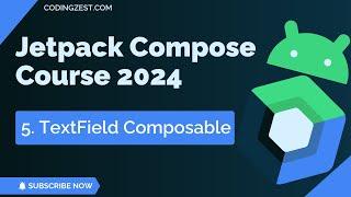 Android Jetpack Compose Tutorial #5 |  How to Use TextField in Jetpack Compose | CodingZest