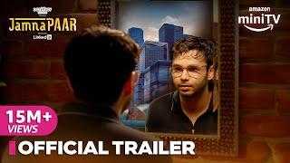 Jamnapaar Official Trailer | Ritvik Sahore, Srishti Rindhani, Raghu Ram | Amazon miniTV