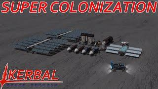 [10] Super Base Construction | Modded KSP : Super Colonization