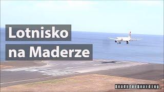  Lotnisko i lądowanie na Maderze 
