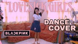 BLACKPINK (블랙핑크) - 'LOVESICK GIRLS' Dance Cover || Angel Marie Adap