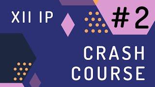 DAY #2 | CLASS 12 IP | CRASH COURSE | 2022-23 | PANDAS SERIES