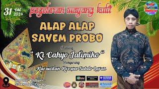 LIVE STREAMING  WAYANG KULIT II KI CAHYO JATMIKO II LAKON ALAP ALAP SAYEM PROBO