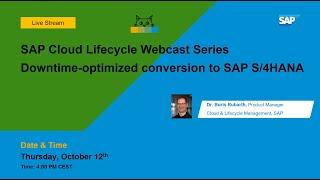 SAP CLM webcast series: Data transition validation - validate your data during system conversion