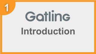 Gatling Beginner Tutorial 1 | Load Testing, Introduction, Download, Setup |