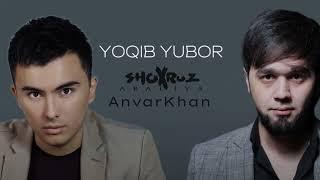 Shoxruz Abadiya, Anvarkhan - Yoqib Yubor