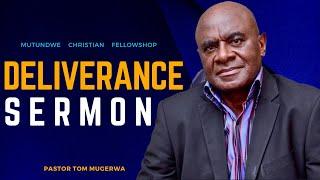 MCF: DELIVERANCE SERMON WITH PASTOR TOM MUGERWA 7/1/2025