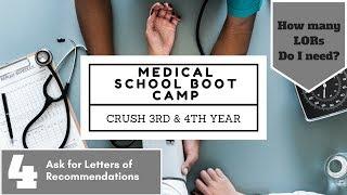 Letters of Recommendation for Residency | Medical School Boot Camp