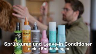 Sprühkuren und Leave-in Conditioner meine empfehlungen