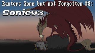 Ranters Gone But Not Forgotten #8 - Sonic93