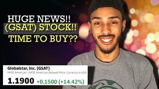 (GSAT) STOCK UPDATE !! Big News For GlobalStar Stock ! Is Now The Time To Buy GSAT Stock??