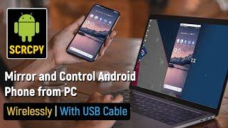 How to Mirror and Control Android Phone from PC Using a Mouse and Keyboard | SCRCPY 2.1