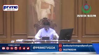 *PRIME TV GOA LIVE*  : MONSOON SESSION OF GOA ASSEMBLY 2024, DAY 11 -EVENING SESSION
