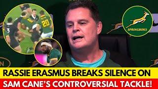 SAM CANE’S TACKLE ON KOLISI: RASSIE ERASMUS GIVES HIS TAKE ON THE INCIDENT! | SPRINGBOKS NEWS