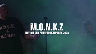 M.O.N.K.Z - Hier sind die Monkz (Live Zauberpokalparty 2024)