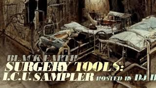 Surgery Tools - Mixed by DJ BRICK ( BlackEarth ICU Sampler)