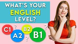 Check your English LEVEL in 10 minutes! | Test your English Level