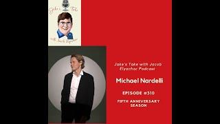 EP 310: Michael Nardelli TALKS 'Circle' sequel + Dark/Web' | #podcast #netflix #circle