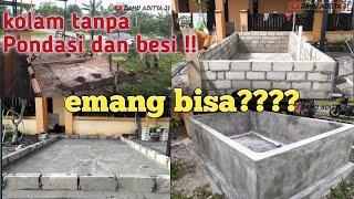 Pembuatan kolam beton bio flog anti bocor dan rembes dari batako mulai dari awal sampai akhir