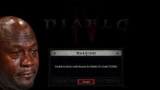 Unable to find a valid license for Diablo 4 Q_Q