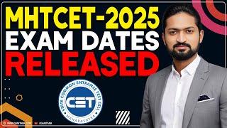 MHTCET-2025 EXAM DATE RELEASED BY STATE CET CELL MAHARASHTRA l  MHTCET - 2025 EXAM DATES  l GANITANK