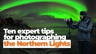 Taking pictures of the Northern Lights: 10 expert photography tips