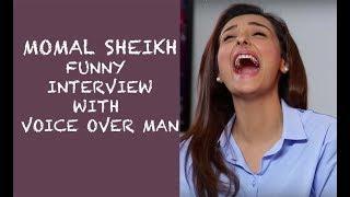 Momal Sheikh Funny Interview with Voice Over Man - Episode 30