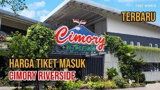 HARGA TIKET MASUK CIMORY RIVERSIDE BOGOR TERBARU - TIKET WISATA