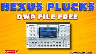 Nexus Plucks | Free Nexus Plucks | Fl Studio Mobile Vst | Nexus dwp present | DJ Chhotu