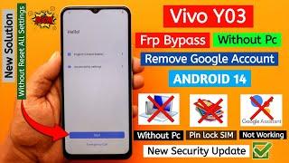 Vivo Y03 Frp Bypass | Android 14 | Without Pc | Easy Google Account Unlock Guide || New Update 2024