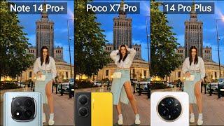 Redmi Note 14 Pro+ 5g Global vs Xiaomi Poco X7 Pro vs Realme 14 Pro+ || Camera Test