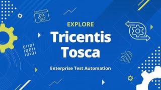 Tricentis Tosca - AI-Powered Test Automation Solution