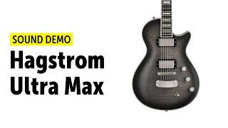 Hagstrom Ultra Max - Sound Demo (no talking)