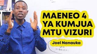 Maeneo 4 Ya Kumjua Mtu Vizuri - Joel Nanauka