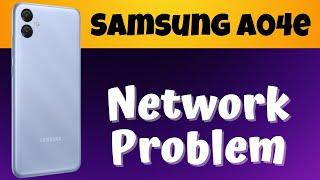 Samsung A04e Network Problem / Mobile data not working