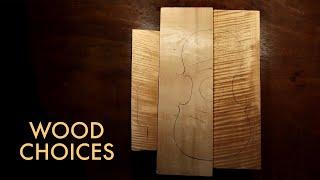 Wood Choices for Violin Making