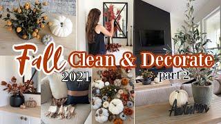 FALL CLEAN & DECORATE With Me 2021 / Easy and Simple Fall Decorating Ideas / Earthy Fall Tones