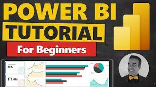 Ultimate Power BI Tutorial for Beginners : Step-by-Step with Download Files