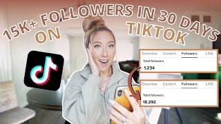 I GAINED 15K FOLLOWERS ON TIKTOK IN 30 DAYS | 30 day TikTok challenge in 2022 and this happened...