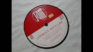 Street Asylum - Without Love (Club Mix)