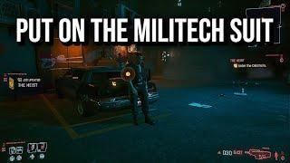 PUT ON THE MILITECH SUIT! | HOW TO PUT ON! | CYBERPUNK 2077 GUIDE WALKTHROUGH SOLUTION