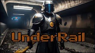 UnderRail | Let's Play in 2023 | Dominating Difficulty | Episode 30 | Foundry