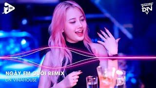 Ngày Em Cưới Remix TikTok - Nhìn Em Cười Tươi Nhan Sắc Vẹn Mười Remix - Nhìn Em Vui Mà Lòng Anh Đau