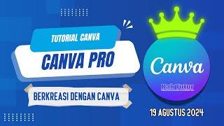 Cara Mendapatkan Akun Canva Pro 19 Agustus 2024 | KakTutor