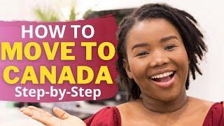 How to Move to Canada | Federal Skilled Worker Program | Express Entry Eligibility