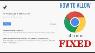 How to allow Chrome to access the network in your firewall or antivirus settings